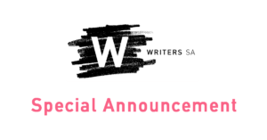 Writers SA: Special Announcement